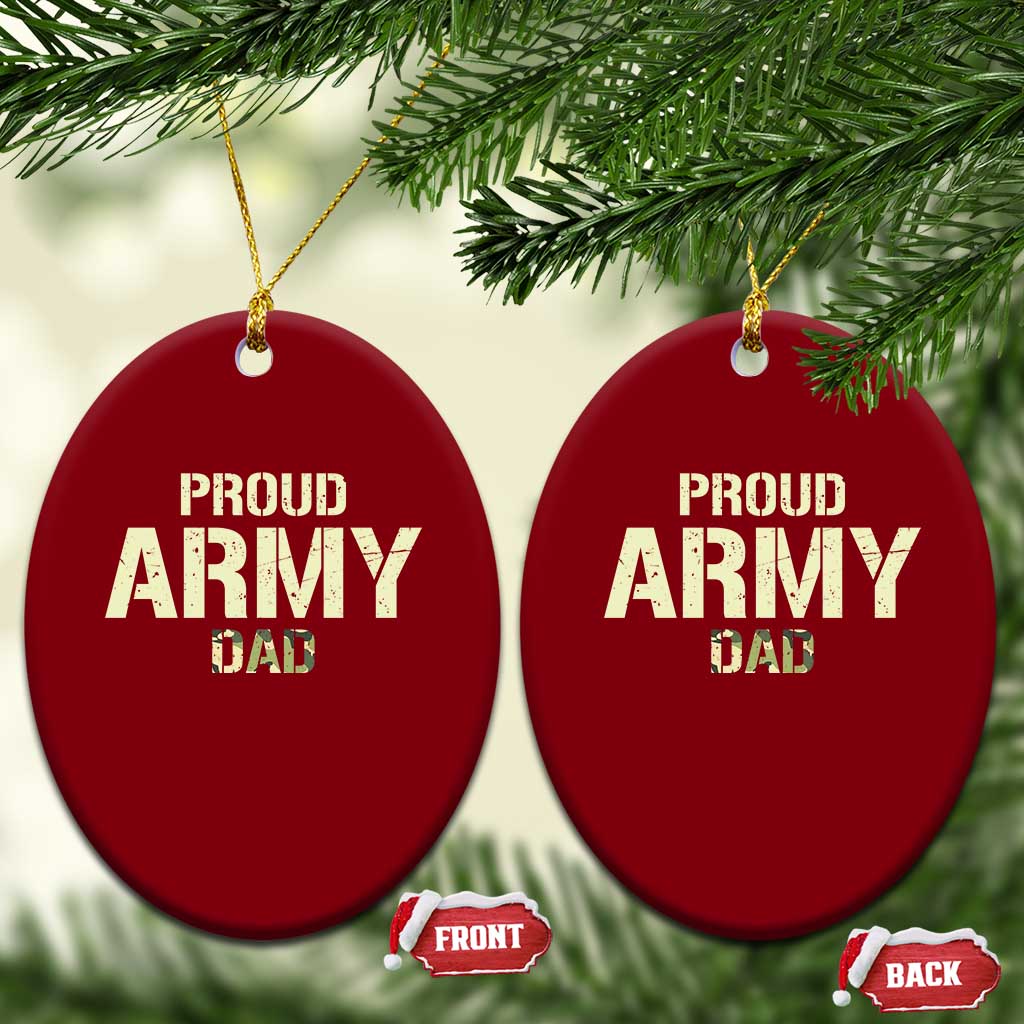 Proud Army Dad Ceramic Ornament Military Camo American Flag Father's Day