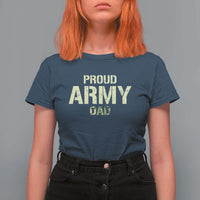Proud Army Dad T Shirt For Women Military Camo American Flag Father's Day