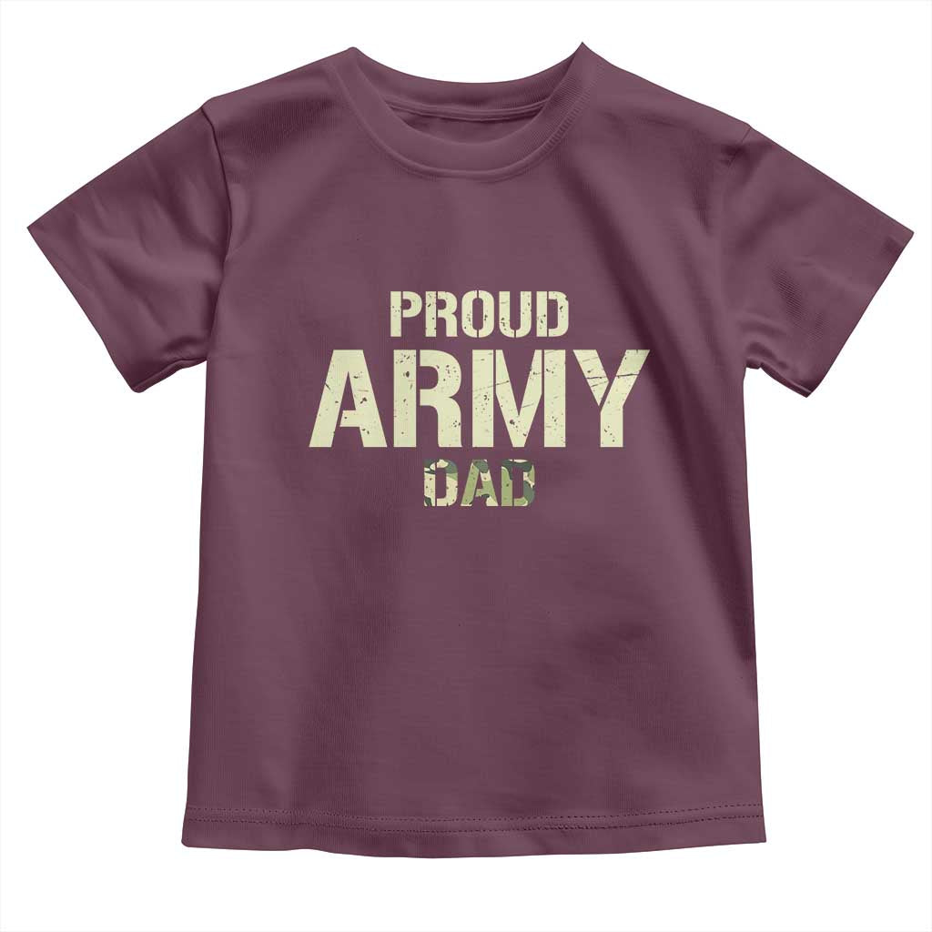 Proud Army Dad Toddler T Shirt Military Camo American Flag Father's Day