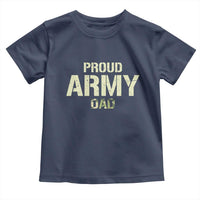 Proud Army Dad Toddler T Shirt Military Camo American Flag Father's Day