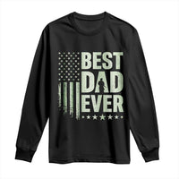 Best Dad Ever Long Sleeve Shirt Military Camo American Flag Father's Day