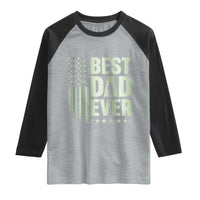 Best Dad Ever Raglan Shirt Military Camo American Flag Father's Day