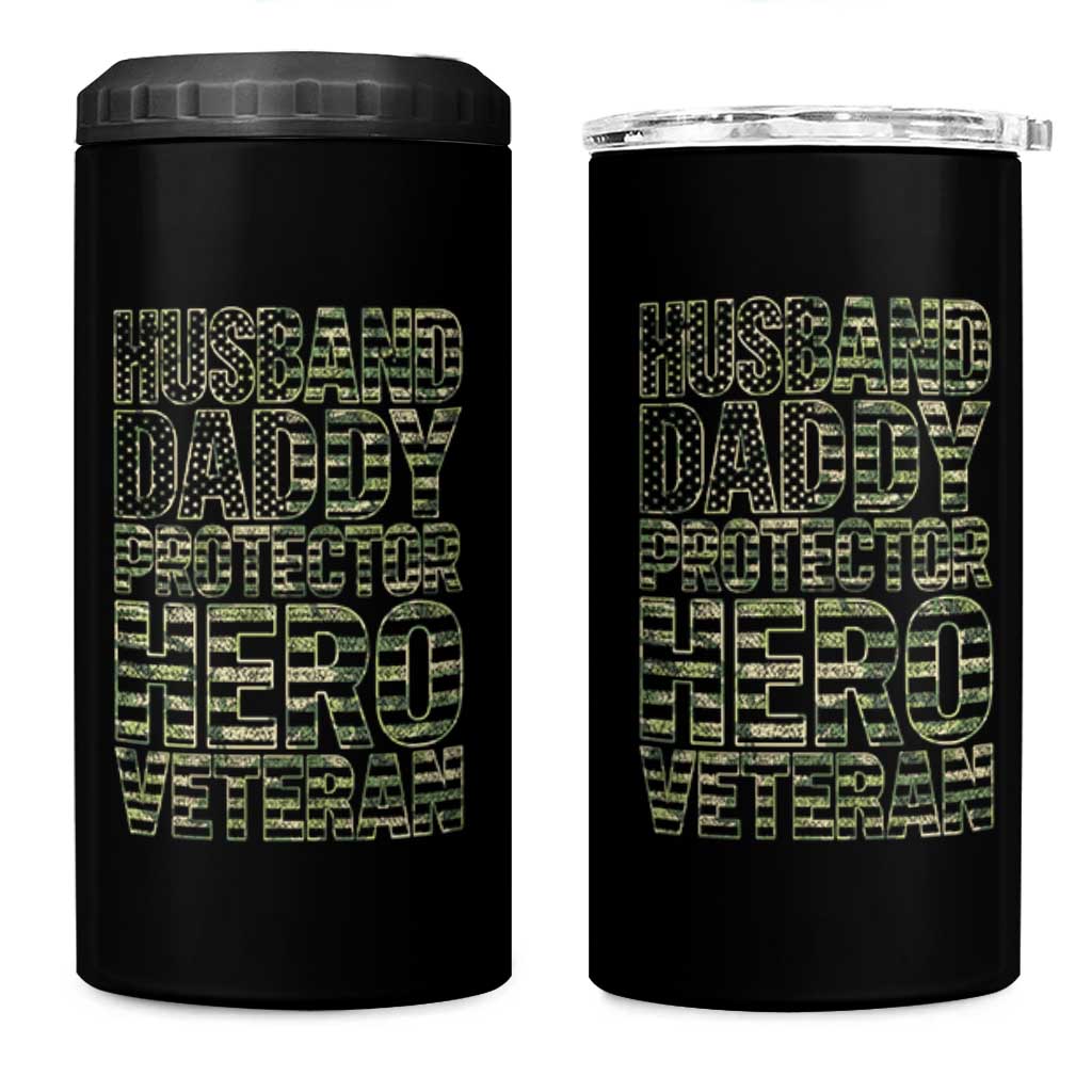 Husband Daddy Protector Hero Veteran 4 in 1 Can Cooler Tumbler Father's Day American Flag Camouflage