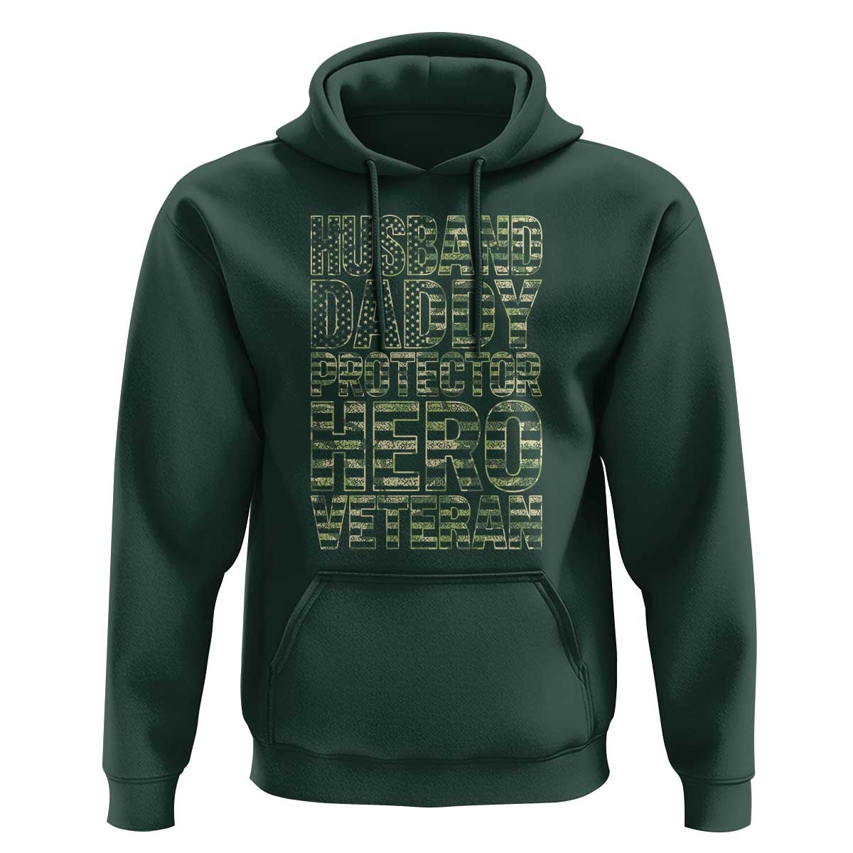 Husband Daddy Protector Hero Veteran Hoodie Father's Day American Flag Camouflage