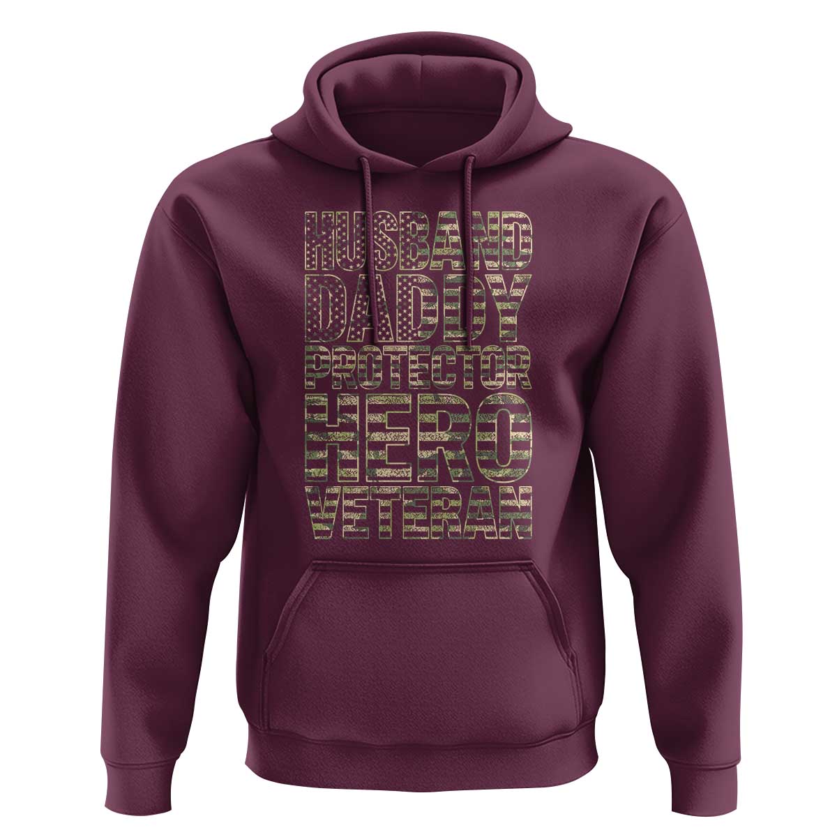 Husband Daddy Protector Hero Veteran Hoodie Father's Day American Flag Camouflage