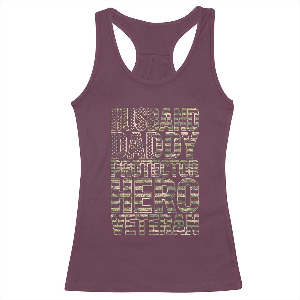 Husband Daddy Protector Hero Veteran Racerback Tank Top Father's Day American Flag Camouflage
