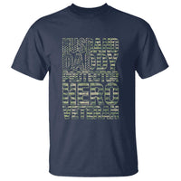 Husband Daddy Protector Hero Veteran T Shirt Father's Day American Flag Camouflage