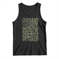 Husband Daddy Protector Hero Veteran Tank Top Father's Day American Flag Camouflage