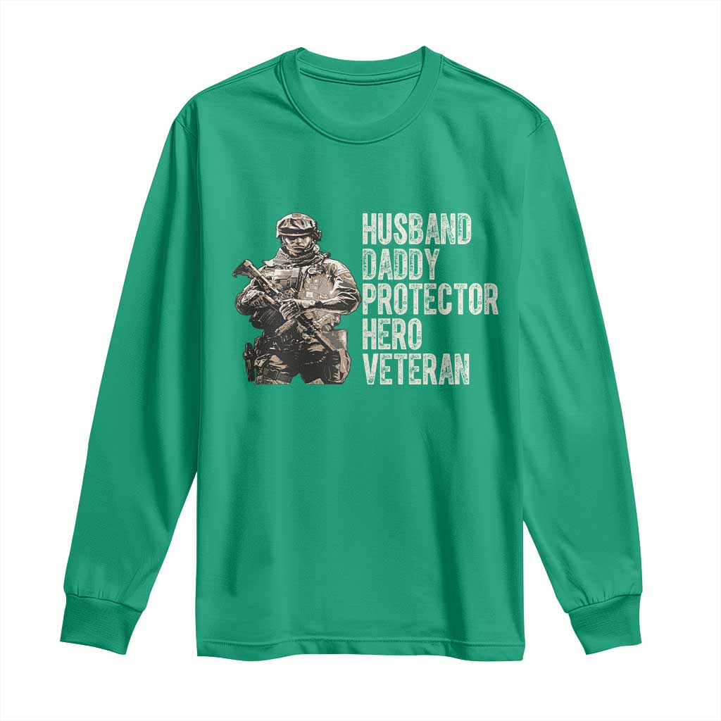 Husband Daddy Protector Hero Veteran Long Sleeve Shirt Patriotic American Flag Camo Father's Day