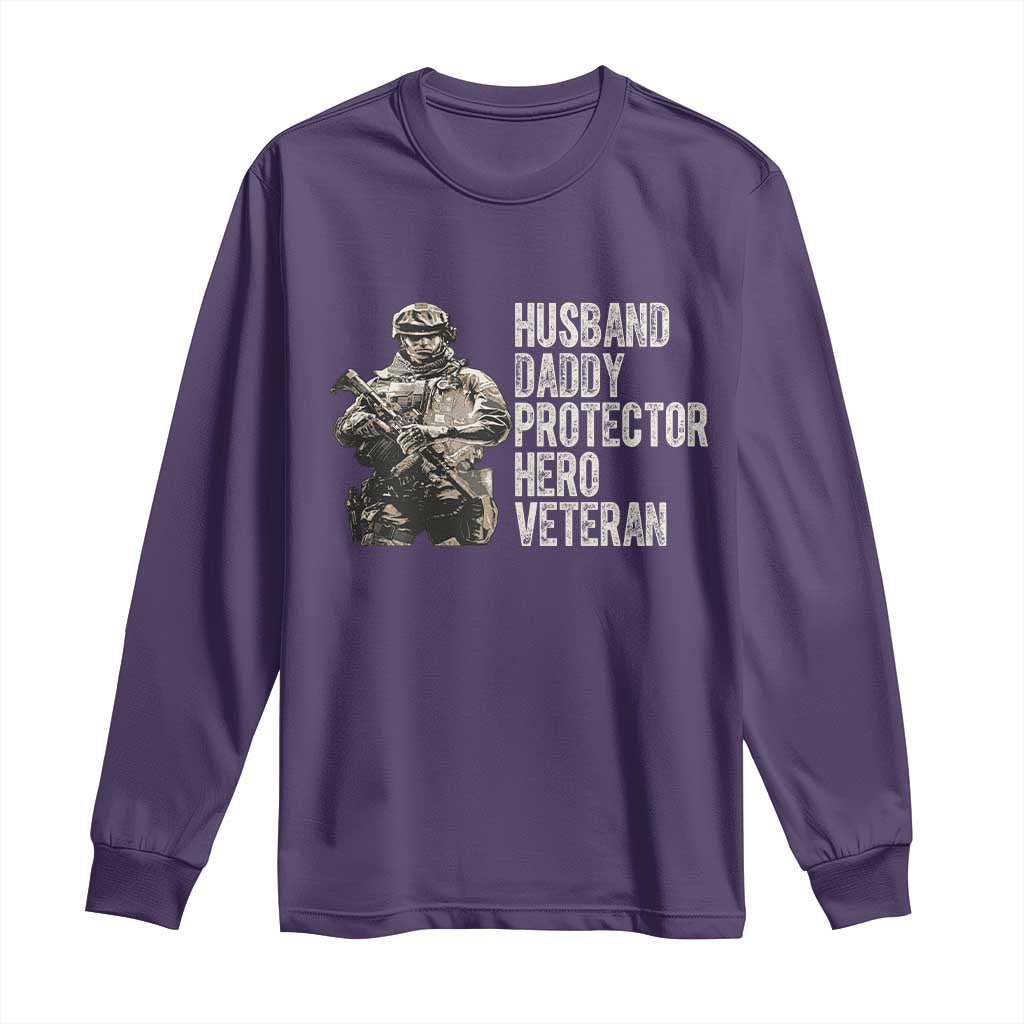 Husband Daddy Protector Hero Veteran Long Sleeve Shirt Patriotic American Flag Camo Father's Day