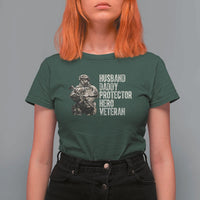 Husband Daddy Protector Hero Veteran T Shirt For Women Patriotic American Flag Camo Father's Day
