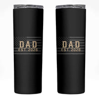 Dad Est 2026 Skinny Tumbler Promoted to Daddy New Dad
