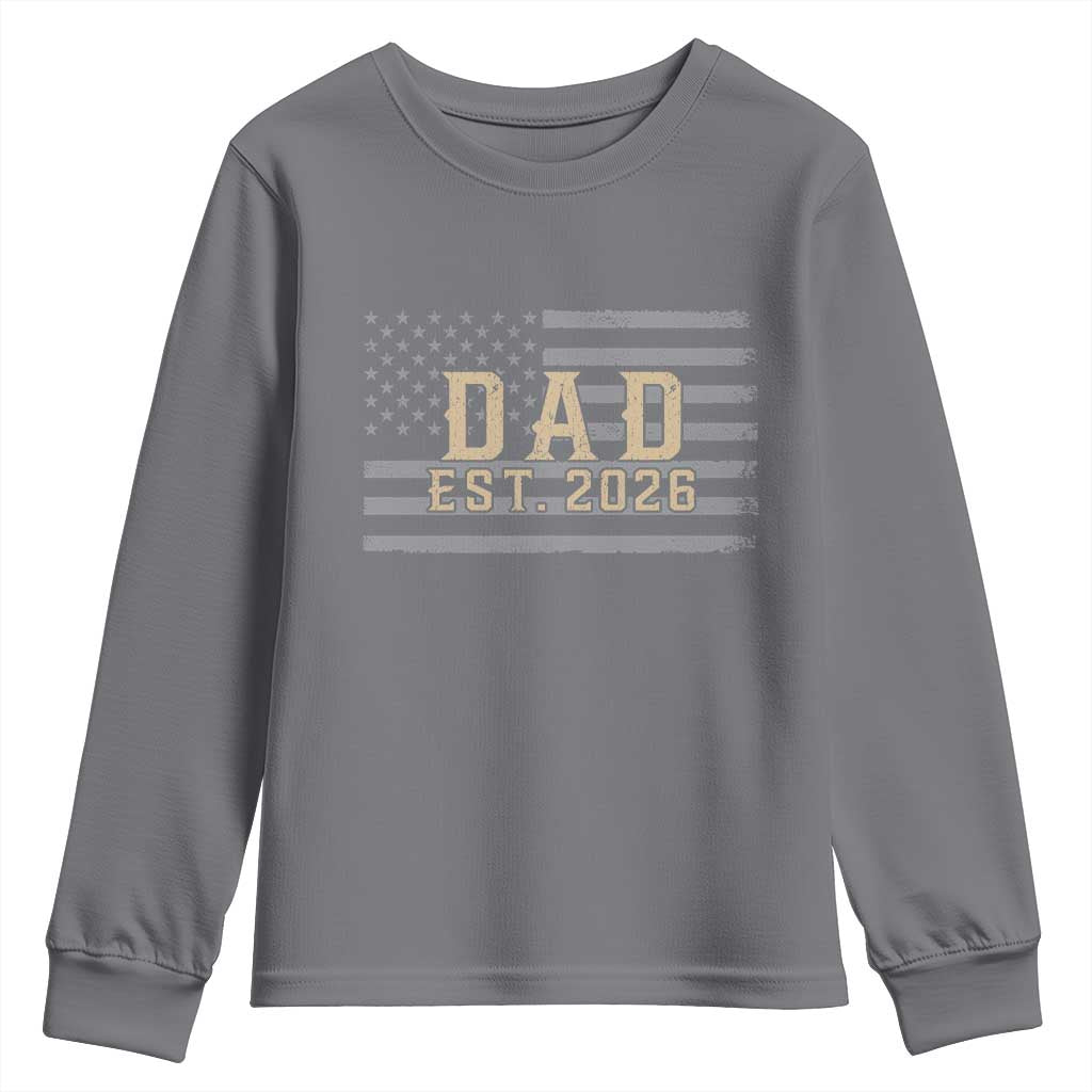 Dad Est 2026 Youth Sweatshirt Promoted to Daddy New Dad