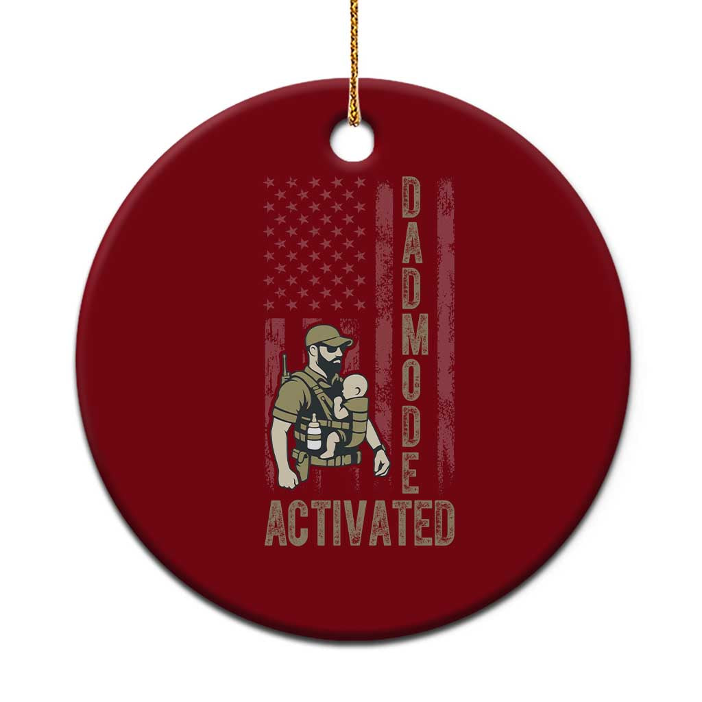 Dad Mode Activated Ceramic Ornament Tactical Baby Carrier Military Father Amerian Flag