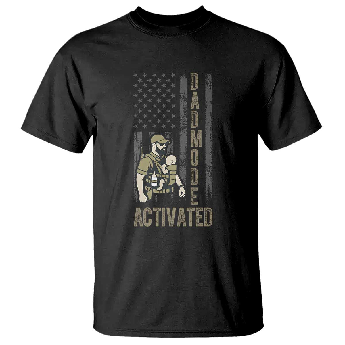Dad Mode Activated T Shirt Tactical Baby Carrier Military Father Amerian Flag