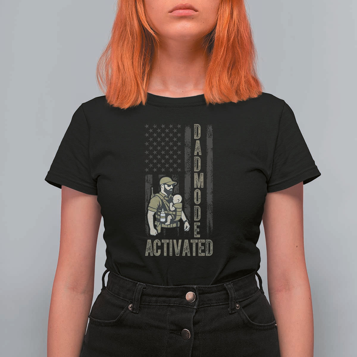 Dad Mode Activated T Shirt For Women Tactical Baby Carrier Military Father Amerian Flag