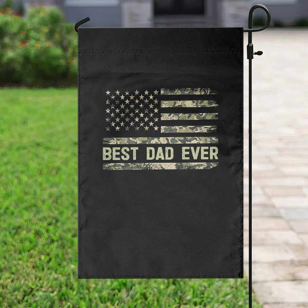 Best Dad Ever Garden Flag Military Dad American Flag Camo