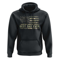Best Dad Ever Hoodie Military Dad American Flag Camo