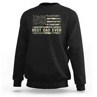 Best Dad Ever Sweatshirt Military Dad American Flag Camo