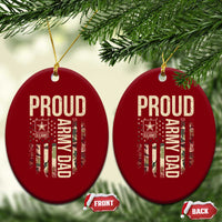 Proud Army Dad Camo American Flag Veteran Gift Ceramic Ornament