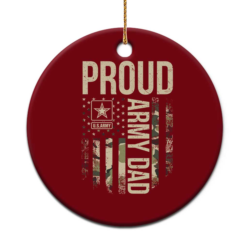 Proud Army Dad Camo American Flag Veteran Gift Ceramic Ornament
