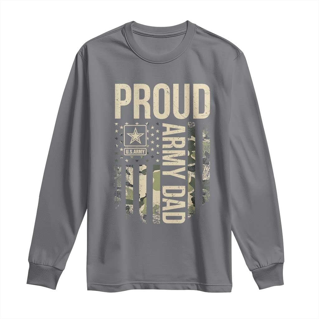 Proud Army Dad Camo American Flag Veteran Gift Long Sleeve Shirt