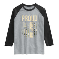 Proud Army Dad Camo American Flag Veteran Gift Raglan Shirt