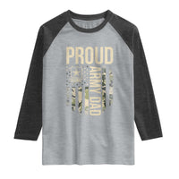 Proud Army Dad Camo American Flag Veteran Gift Raglan Shirt