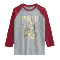 Proud Army Dad Camo American Flag Veteran Gift Raglan Shirt