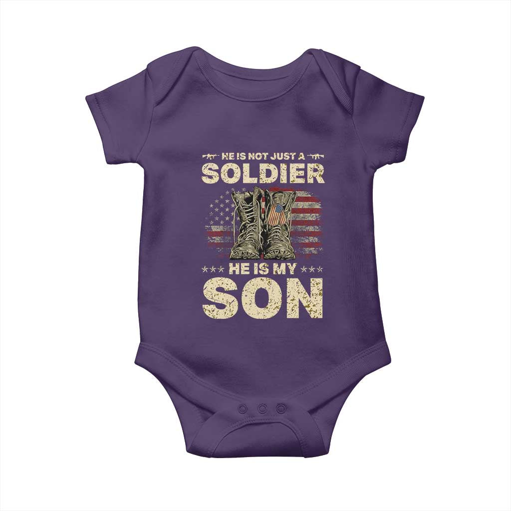 He Is Not Just A Soldier He Is My Son Baby Onesie Proud US Army Son