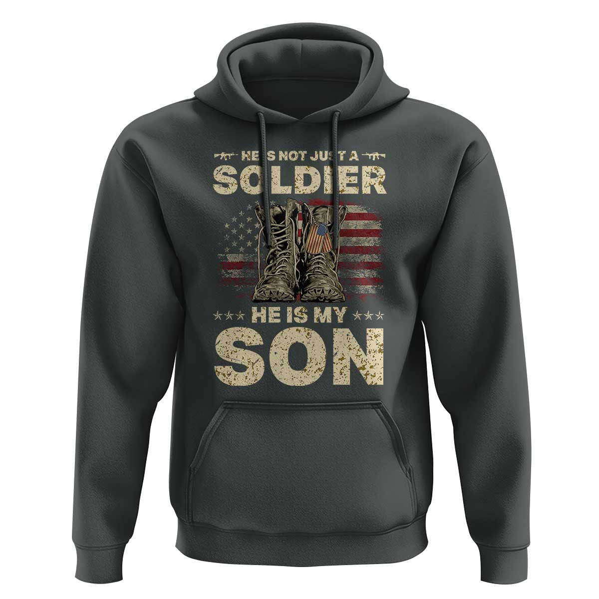 He Is Not Just A Soldier He Is My Son Hoodie Proud US Army Son