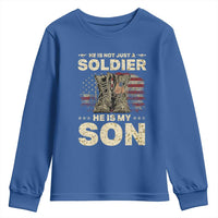 He Is Not Just A Soldier He Is My Son Youth Sweatshirt Proud US Army Son