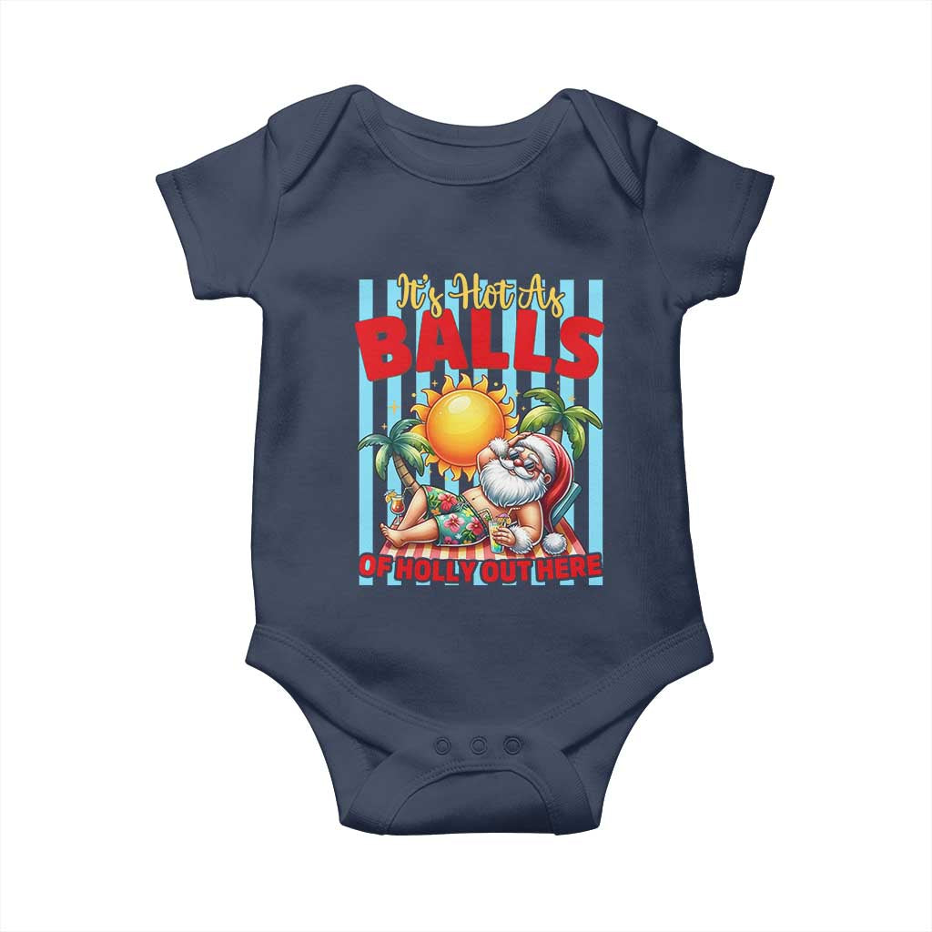 Hawaiian Christmas In July Baby Onesie It's Hot as Balls of Holly Out Here