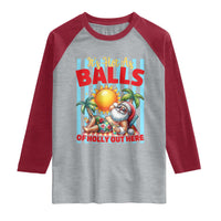 Hawaiian Christmas In July Raglan Shirt It's Hot as Balls of Holly Out Here