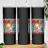 Hawaiian Christmas In July Skinny Tumbler It's Hot as Balls of Holly Out Here