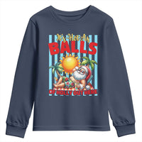 Hawaiian Christmas In July Youth Sweatshirt It's Hot as Balls of Holly Out Here