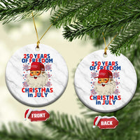 250 Years Of Freedom Ceramic Ornament Funny Santa Christmas in July