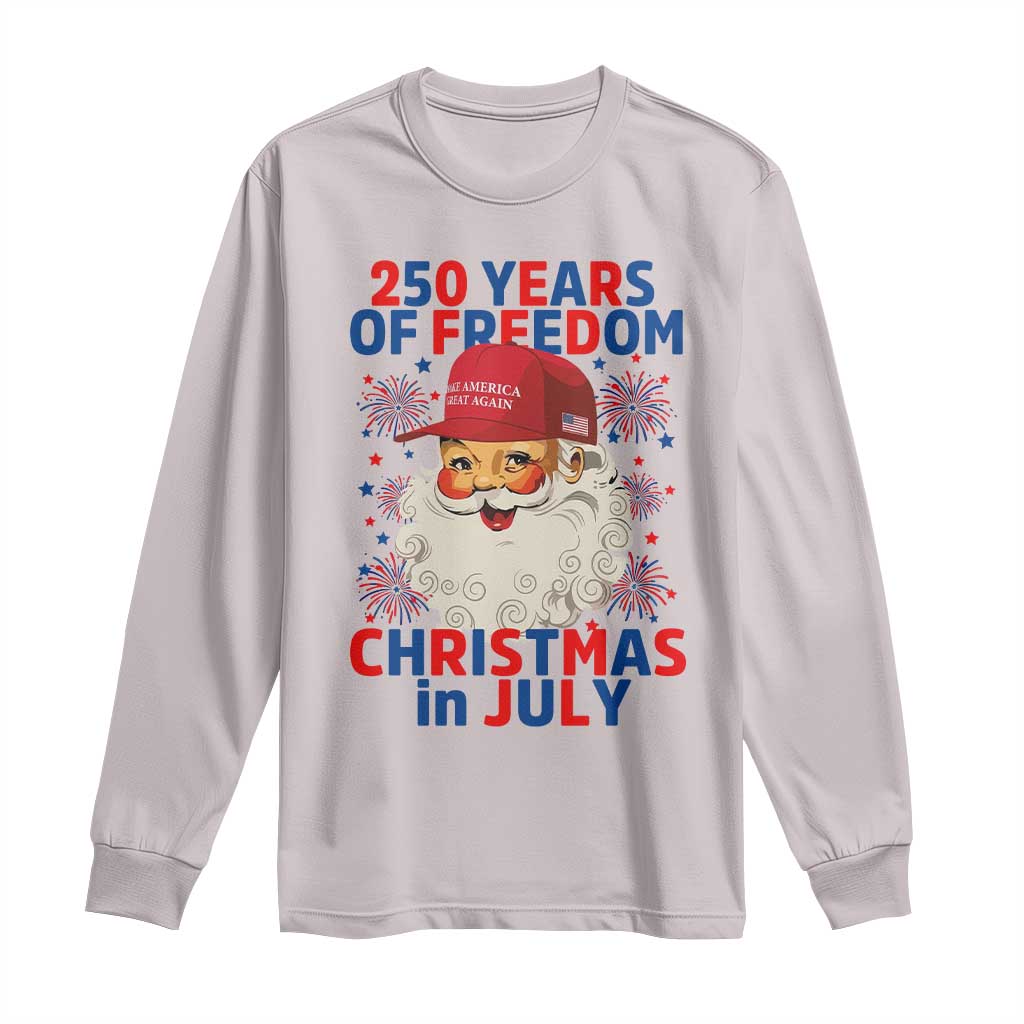 250 Years Of Freedom Long Sleeve Shirt Funny Santa Christmas in July