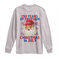 250 Years Of Freedom Long Sleeve Shirt Funny Santa Christmas in July