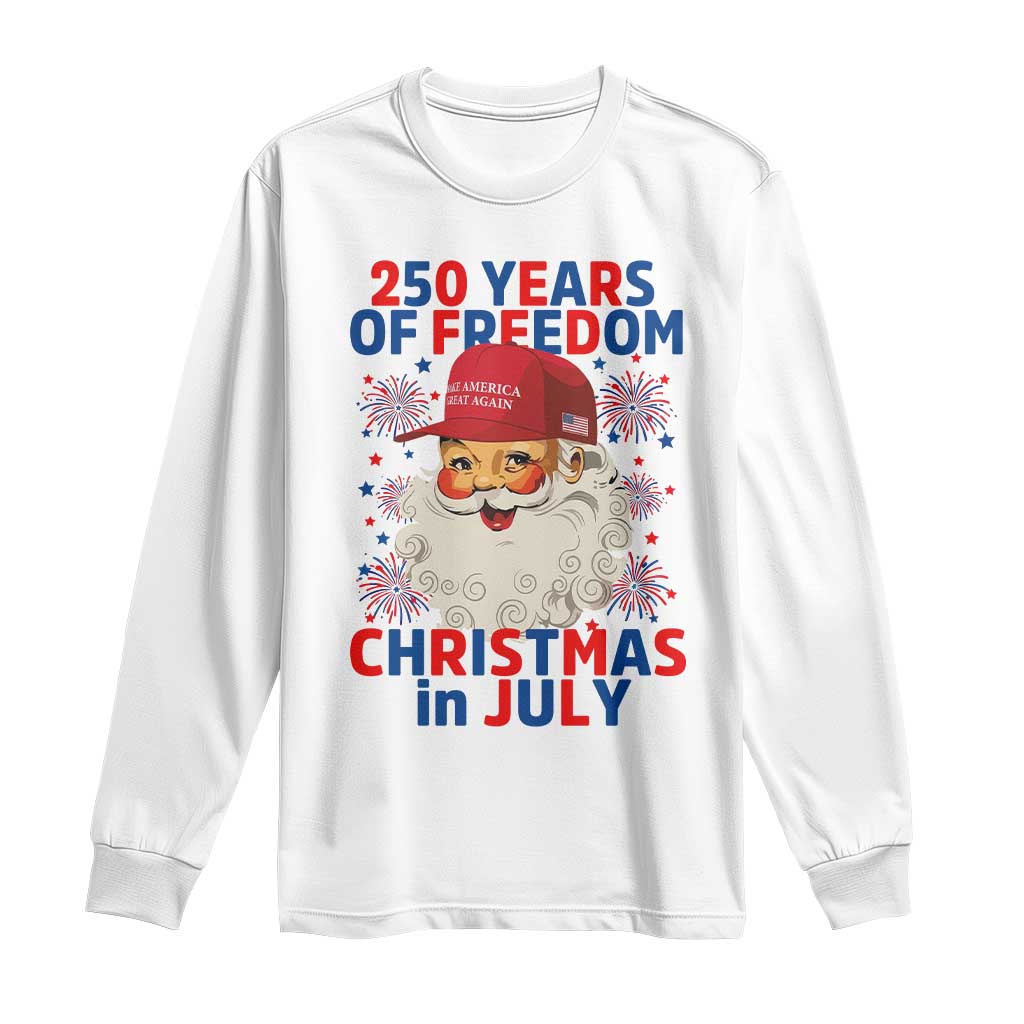 250 Years Of Freedom Long Sleeve Shirt Funny Santa Christmas in July