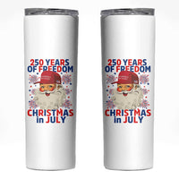 250 Years Of Freedom Skinny Tumbler Funny Santa Christmas in July