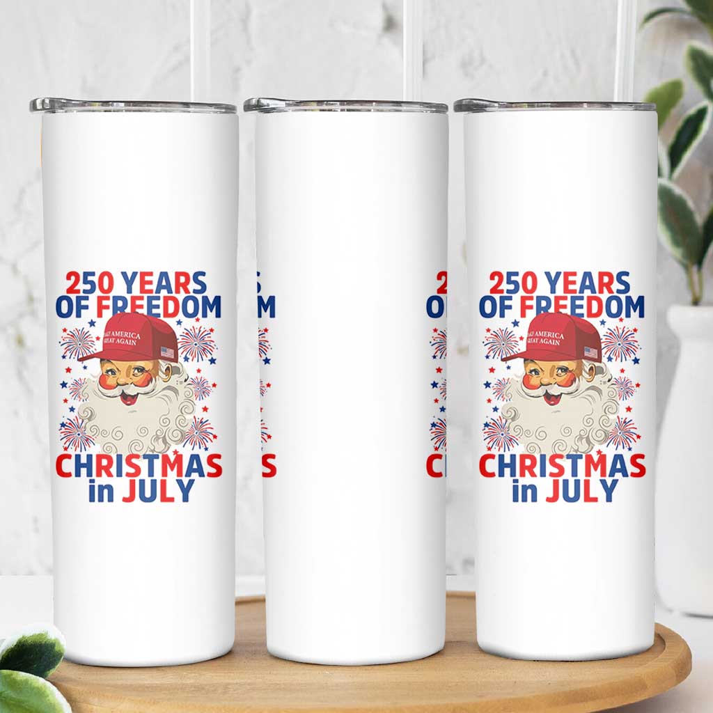 250 Years Of Freedom Skinny Tumbler Funny Santa Christmas in July