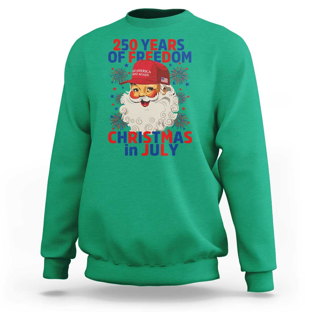 250 Years Of Freedom Sweatshirt Funny Santa Christmas in July