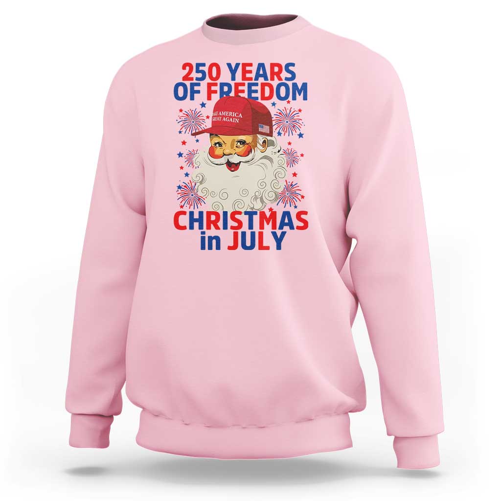 250 Years Of Freedom Sweatshirt Funny Santa Christmas in July