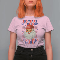 250 Years Of Freedom T Shirt For Women Funny Santa Christmas in July