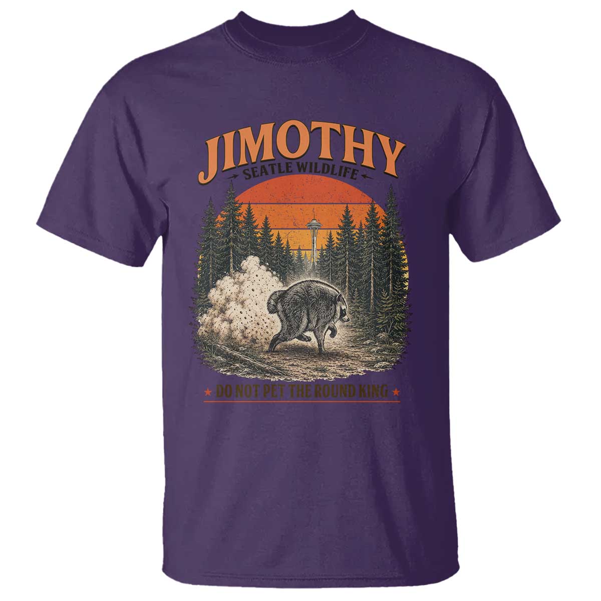 Jimothy Raccoon Seattle Meme T Shirt Viral Trash Panda Do Not Pet The Round King