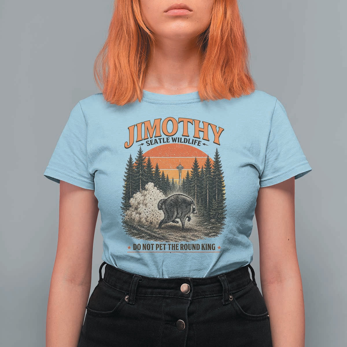 Jimothy Raccoon Seattle Meme T Shirt For Women Viral Trash Panda Do Not Pet The Round King