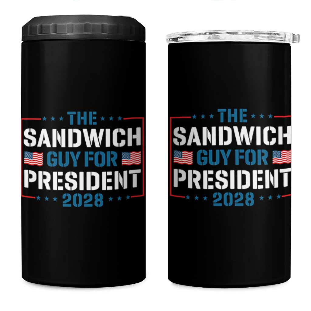 The Sandwich Guy for President 2028 4 in 1 Can Cooler Tumbler Free DC Funny Political Satire