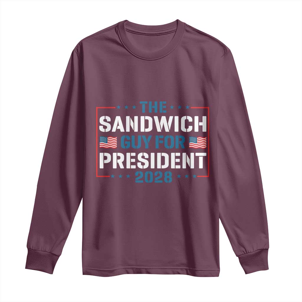 The Sandwich Guy for President 2028 Long Sleeve Shirt Free DC Funny Political Satire - Wonder Print Shop