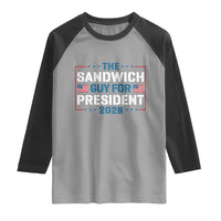 The Sandwich Guy for President 2028 Raglan Shirt Free DC Funny Political Satire - Wonder Print Shop